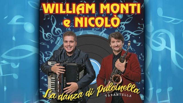 William Monti e Nicolò - LA DANZA DI PULCINELLA tarantella смотреть онлайн