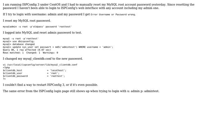 Under ISPConfig 3 no account can login since resetting my MySQL root password смотреть онлайн