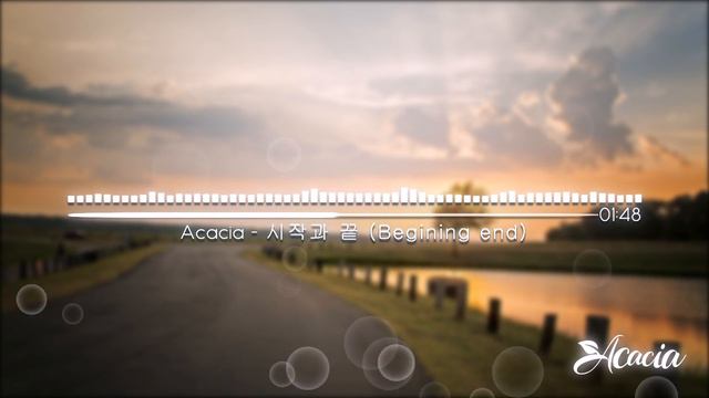 [ 뉴에이지 ] 시작과 끝 (Begining end) _ Acacia /piano/ drumbeat/ music box смотреть онлайн