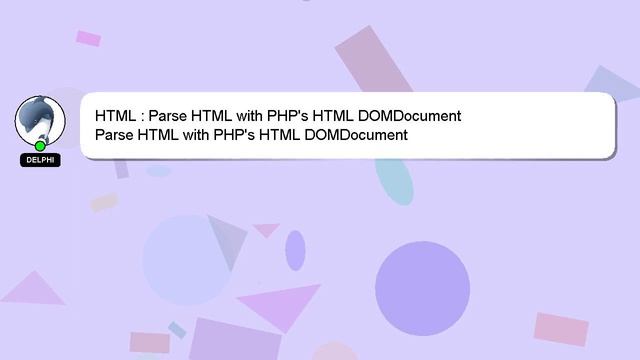 HTML : Parse HTML with PHP's HTML DOMDocument смотреть онлайн