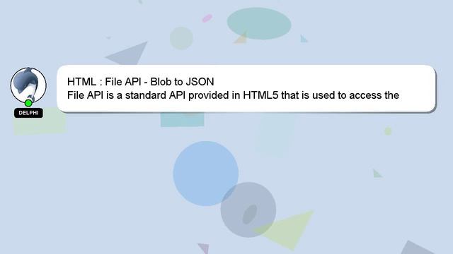 HTML : File API - Blob to JSON смотреть онлайн