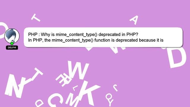 PHP : Why is mime_content_type() deprecated in PHP? смотреть онлайн