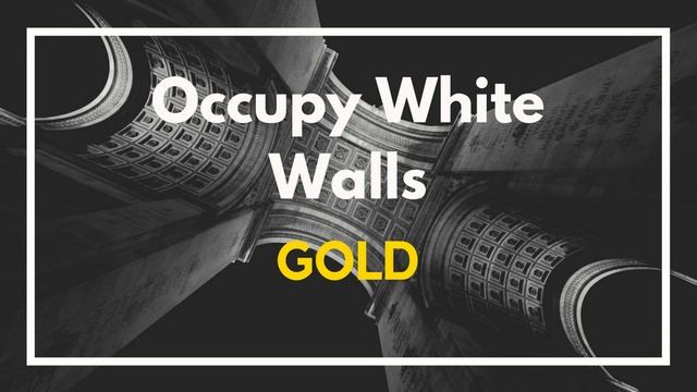 Occupy White Walls - Music | Gold смотреть онлайн