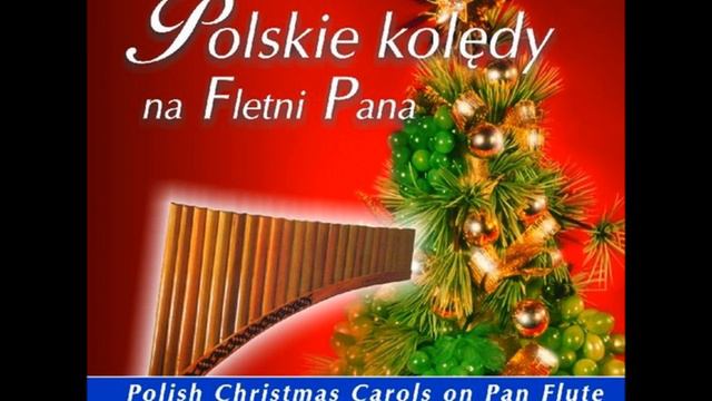 Hubert Meyer "Lulajże Jezuniu" Pan Flute смотреть онлайн