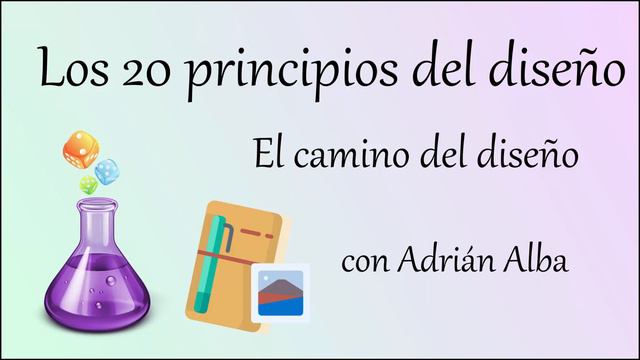 101 - Los 20 principios del diseño. Parte 1. El camino del diseño, con Adrián Alba смотреть онлайн