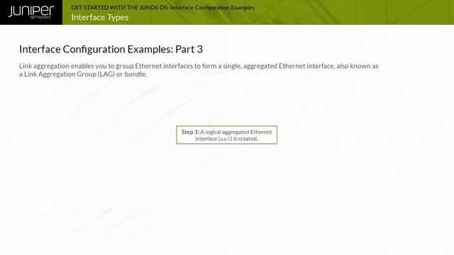 Get Started with the Junos OS: Module 10 - Interface Configuration Examples смотреть онлайн