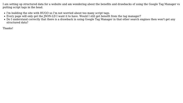 Structured data: what are benefits and drawbacks in using Google Tag Manager vs dropping JSON-LD... смотреть онлайн
