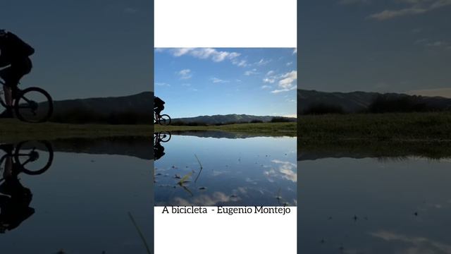 A bicicleta [poema] Eugenio Montejo смотреть онлайн