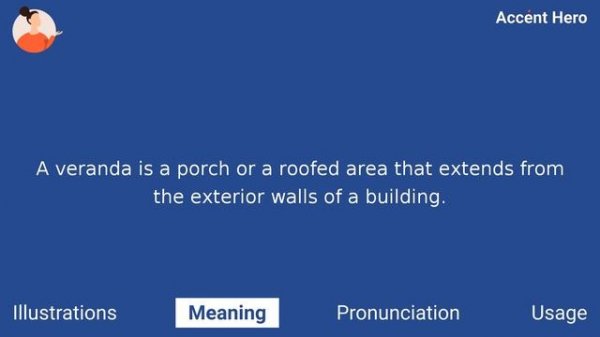 VERANDA - Meaning and Pronunciation