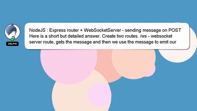 NodeJS : Express router + WebSocketServer - sending message on POST смотреть онлайн