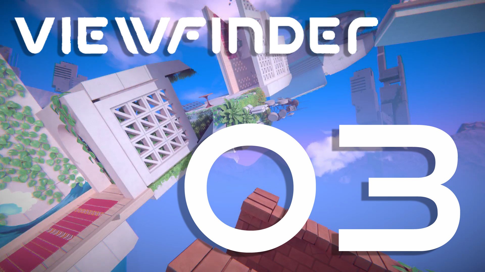 Viewfinder. Серия 03 [Уровень №3 - начало] (Chi Leung)