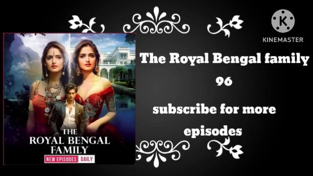 The Royal Bengal family new story episode 96 pocket fm new story episode смотреть онлайн