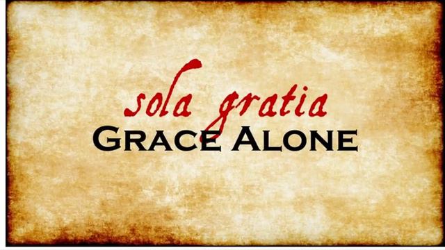 100817 Sola Gratia смотреть онлайн