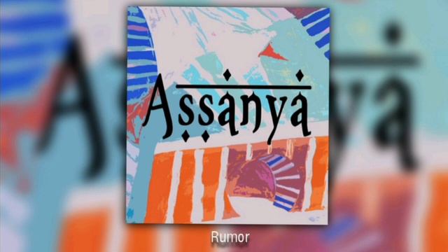 Assanya - Rumor (Triana) смотреть онлайн