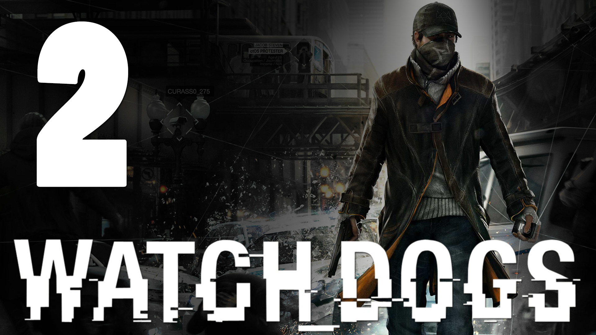 Watch Dogs - Прохождение игры на русском [#2] PC (2014 г.) смотреть онлайн