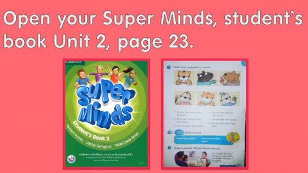 Super Minds 2 Unit 2: The Zoo (Student's book page 23)