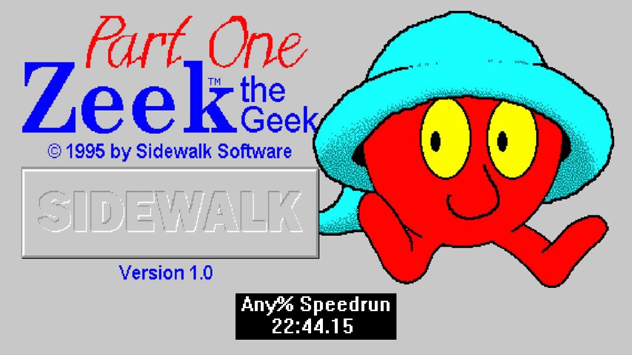 [Спидран] Zeek the Geek: Part One Any% No skips (Speedrun) 22:44.15 смотреть онлайн