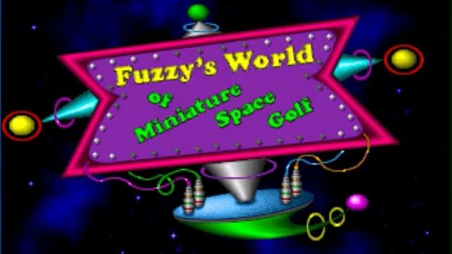Fuzzy's World of Miniature Space Golf music - Course Clear смотреть онлайн