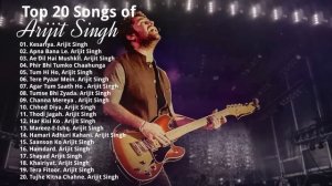 Top 20 Soulful Hits by Arijit Singh | La Música 🎶