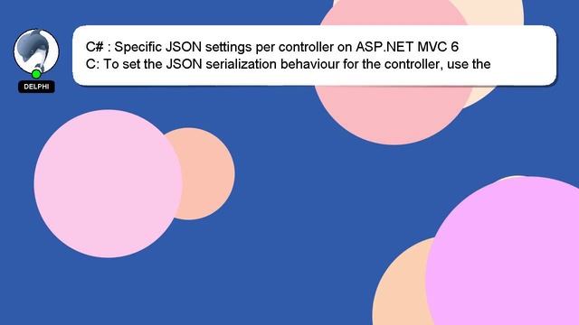 C# : Specific JSON settings per controller on ASP.NET MVC 6 смотреть онлайн