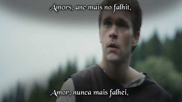 Quant Amors trobet partit - Peirol - (Legendado PT-BR) смотреть онлайн