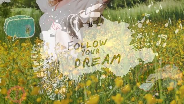 Follow Your Dreams смотреть онлайн