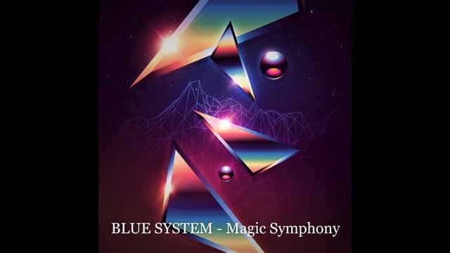 BLUE SYSTEM - Magic Symphony смотреть онлайн