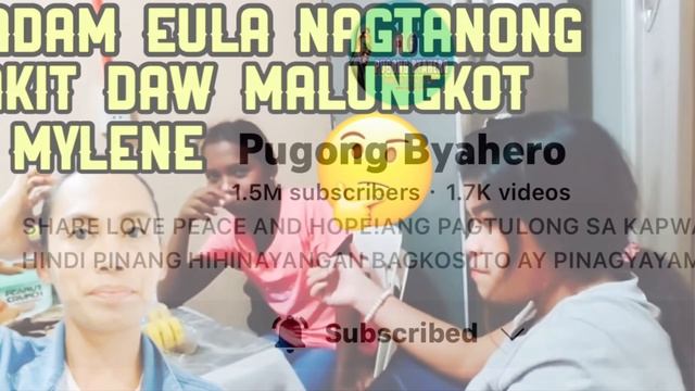 MADAM EULA NAGTANONG BAKIT DAW MALUNGKOT SI MYLENE @PugongByahero смотреть онлайн