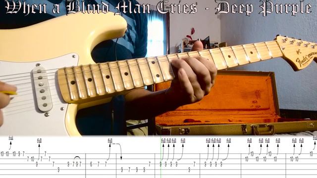 When a Blind Man Cries tab- Deep Purple