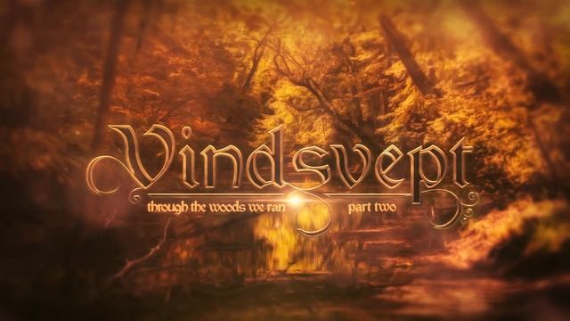 Adventure/Folk Music - Vindsvept - Through the Woods we Ran, part two смотреть онлайн
