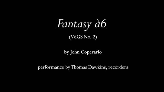 Coperario: Fantasy à6 (recorders) смотреть онлайн