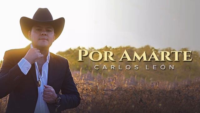 Carlos Leon - Por Amarte (Lyric video) смотреть онлайн