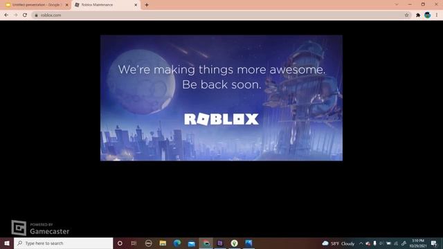 roblox is down (website says we're making things more awesome. be back soon) смотреть онлайн