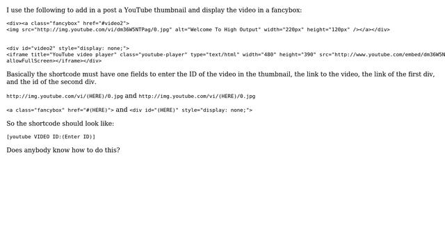 Wordpress: How to create a shortcode to let the user add the ID of a YouTube video? смотреть онлайн