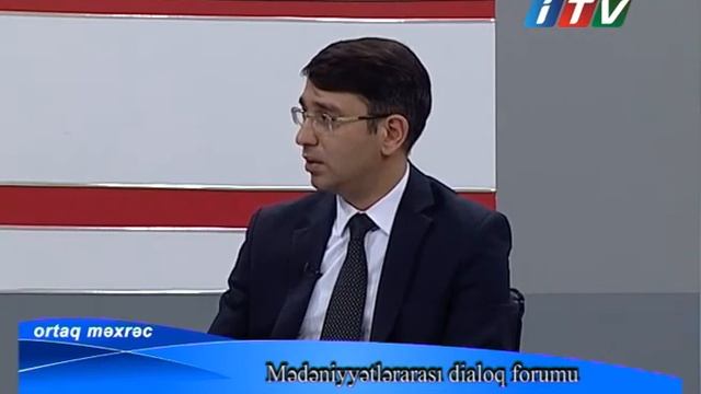 Ortaq mexrec - Medeniyyetlereresi dialoq forumu смотреть онлайн