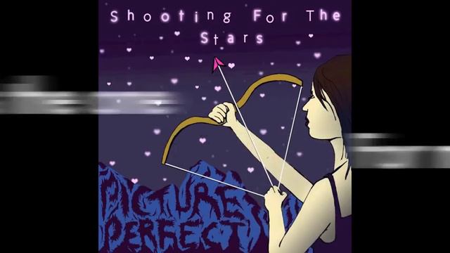 Shooting For The Stars - The Perfect Fit смотреть онлайн