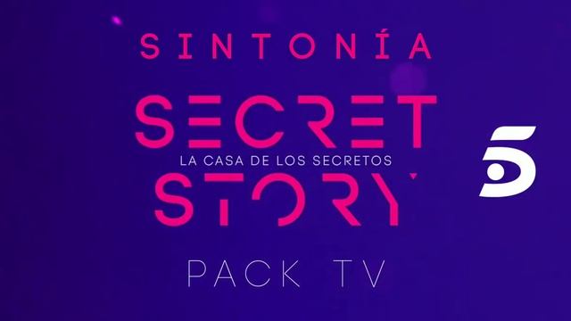 Sintonía - Secret Story "La Casa de Los Secretos" (TeleCinco) смотреть онлайн