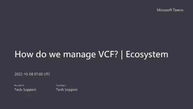 How Do We Manage VMware Cloud Foundation (VCF)? | Ecosystem