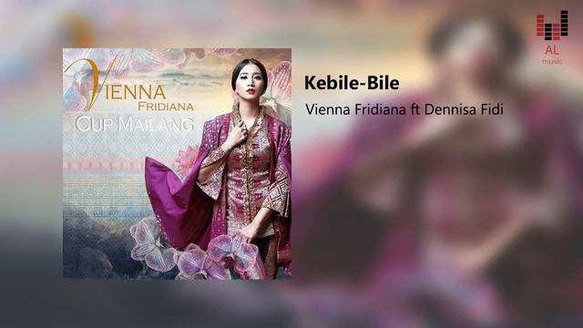 VIENNA FRIDIANA ft DENNISA FIDI • KEBILE-BILE | LAGU MUARA ENIM • SUMATERA SELATAN | HQ AUDIO смотреть онлайн