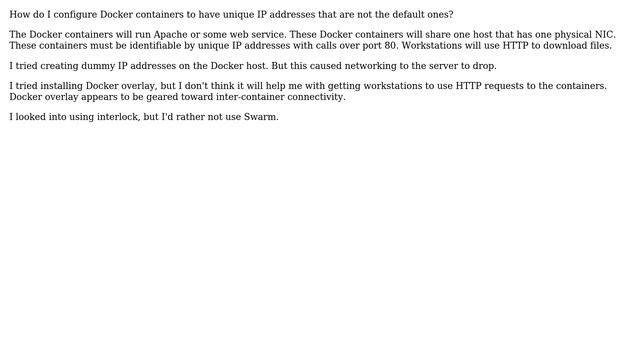 How do I configure Docker containers to have unique IP addresses that are not the default ones? смотреть онлайн