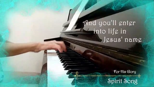 Spirit Song (piano solo with lyrics) смотреть онлайн