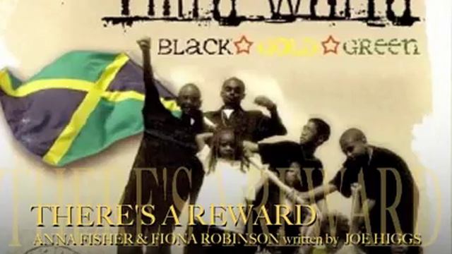 THERE'S A REWARD by THIRD WORLD with ANNA FISHER & FIONA ROBINSON written by JOE HIGGS смотреть онлайн