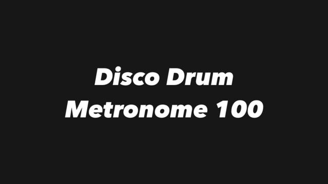 Disco Drum Metronome 100 смотреть онлайн