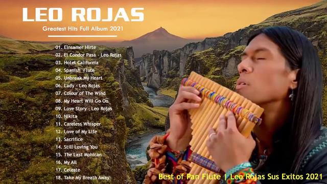 Leo Rojas 2021 - Leo Rojas Greatest Hits Full Album 2021 - Leo Rojas Playlist 2021