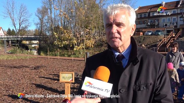 2018 10 31 Dobre Miasto - Sadzenie Dębu 100-lecia odzyskania niepodległości смотреть онлайн