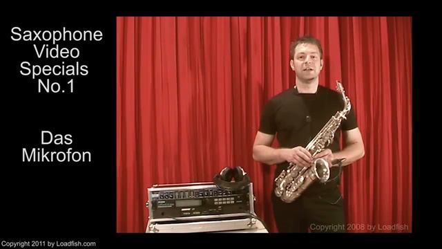 Tonwerk Seminare Special: Saxophone Video-Specials No1 - Das Mikrofon смотреть онлайн