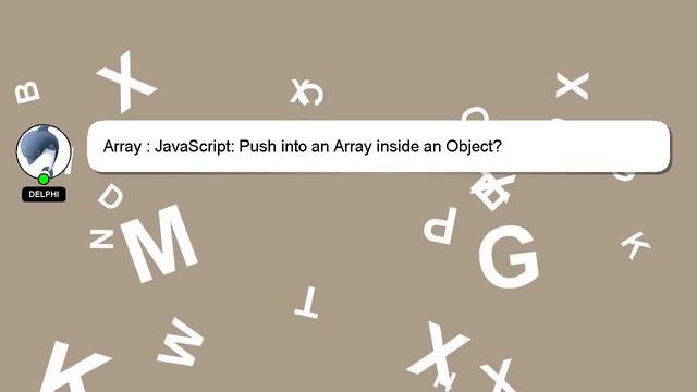 Array : JavaScript: Push into an Array inside an Object? смотреть онлайн
