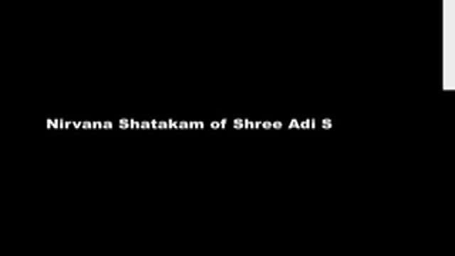 Chanting for Yoga: Nirvanashatakam of Shree Adi Shankara смотреть онлайн