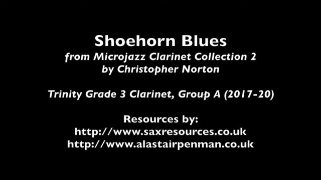Shoehorn Blues by Christopher Norton. (Trinity Grade 3 Clarinet) смотреть онлайн