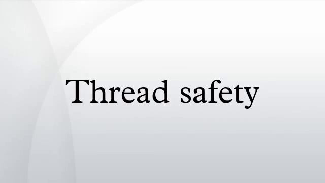 Thread safety смотреть онлайн